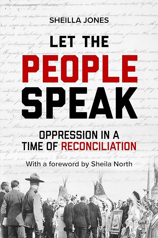 Let the People Speak: Oppression in a Time of Reconciliation by Sheilla Jones