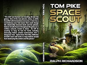 Tom Pike: Space Scout