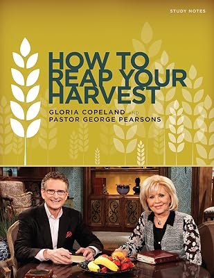 How to Reap Your Harvest Study Notes: A Companion Tool to the Cd or Dvd Series 50 Days of Prosperity