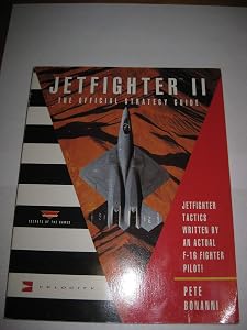 Jetfighter II: The Official Strategy Guide by Peter Bonanni
