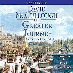 The Greater Journey: Americans in Paris