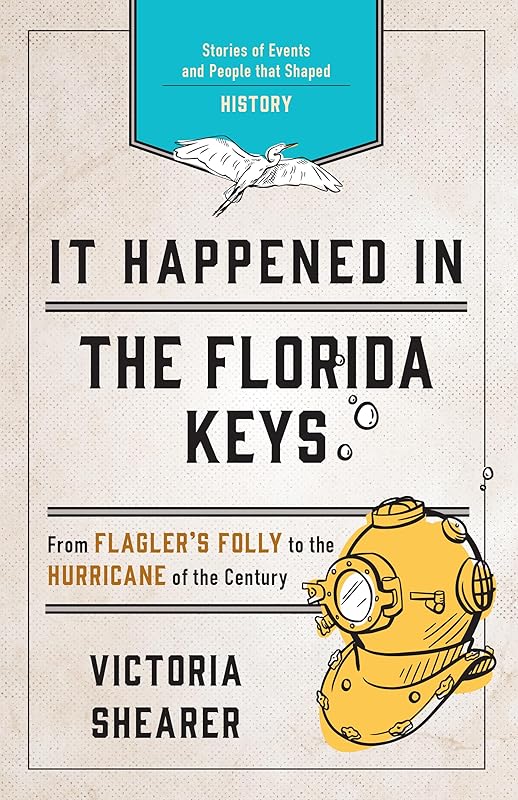 It Happened in the Florida Keys (It Happened In Series) by VICTORIA SHEARER