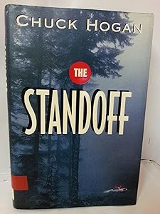 The Standoff by Chuck Hogan