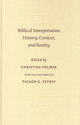 Biblical Interpretation: History, Context, and Reality (Sbl - Symposium Sbl - Symposium)