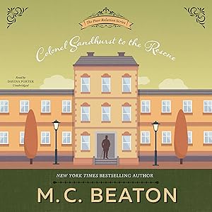 Colonel Sandhurst to the Rescue: The Poor Relation, Book 5 by Davina Porter