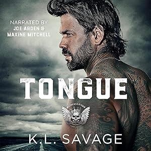 Tongue: A Ruthless Underworld Novel: Ruthless Kings MC, Book 8 by K.L. Savage