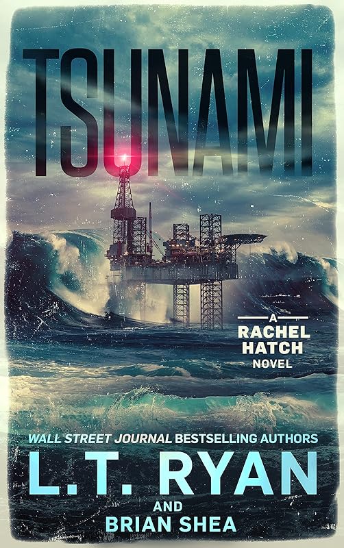 Tsunami (Rachel Hatch Book 9) by L.T. Ryan