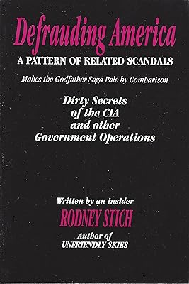 Defrauding America: A Pattern Of Related Scandals