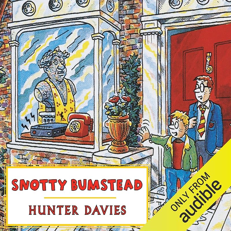 Snotty Bumstead by Hunter Davies