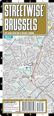 Streetwise Brussels Map - Laminated City Center Street Map of Brussels, Belgium (Streetwise (Streetwise Maps))