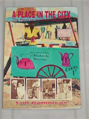 A Place in the City (People's History of South Africa)