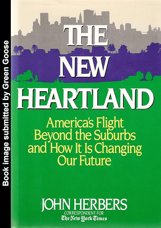 The New Heartland by John Herbers