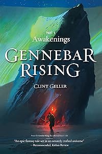 Awakenings (Gennebar Rising Book 1) by Clint Geller