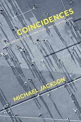 Coincidences: Synchronicity, Verisimilitude, and Storytelling