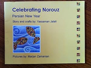 Celebrating Norouz (Persian New Year) by Yassaman Jalali