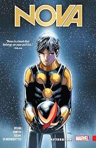 Nova: The Human Rocket Vol. 2: After Burn: Afterburn (Nova (2015-2016))