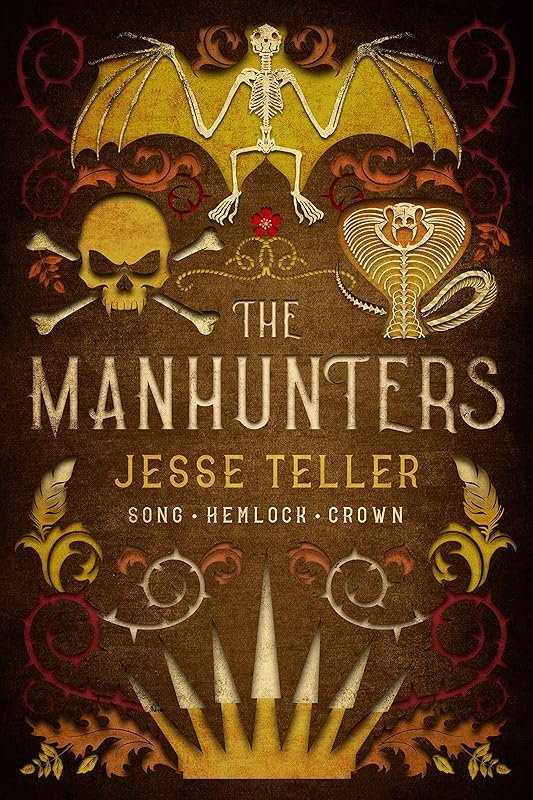 The Manhunters: The Complete Trilogy by Jesse Teller