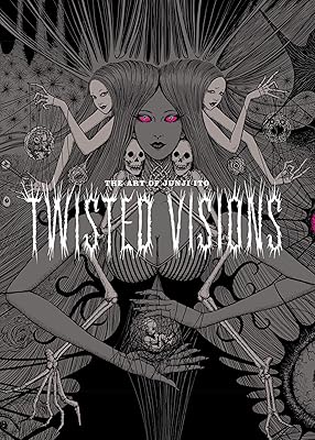 The Art of Junji Ito: Twisted Visions