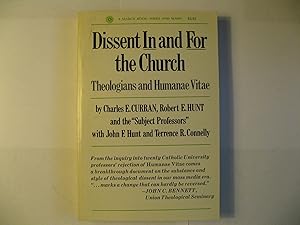 Dissent in and for the church;: Theologians and Humanae vitae, (A Search book)