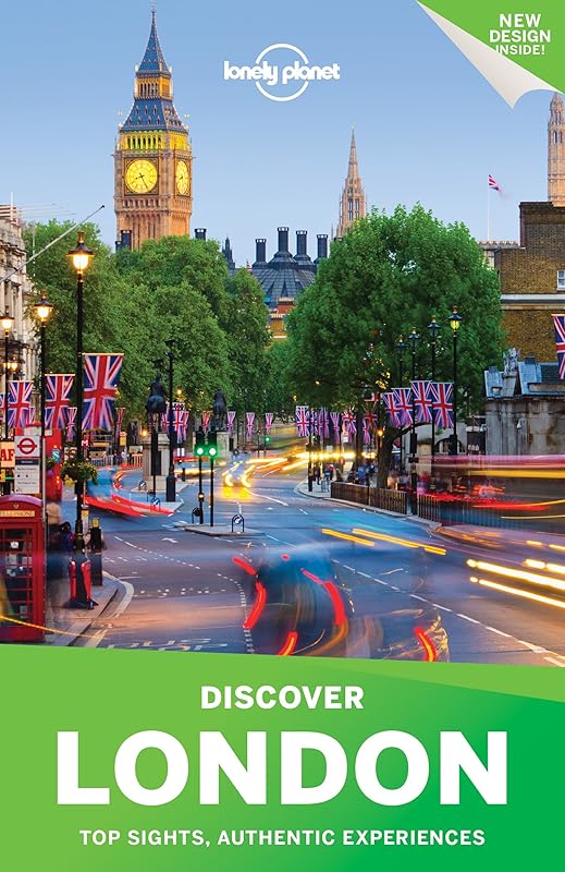 Lonely Planet Discover London 2017: Top Sights, Authentic Experiences by Emilie Filou