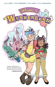 Welcome to Wanderland by Jackie Ball