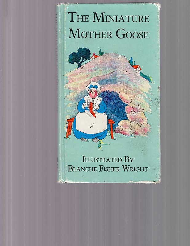 Miniature Mother Goose by unknown author