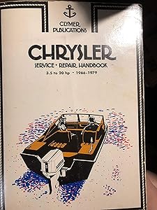 Chrysler Service Repair Handbook 3.5 to 20 Hp: 1966-1983