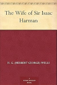 The Wife of Sir Isaac Harman