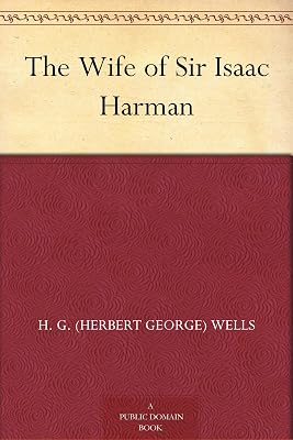 The Wife of Sir Isaac Harman
