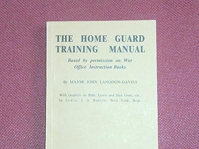 The Home Guard Training Manual (The Home Guard Training Manual)