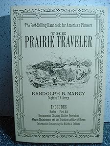 The Prairie Traveler (Applewood Books) by Randolph B. Marcy