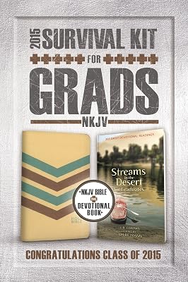NKJV, 2015 Survival Kit for Grads: NKJV Bible plus Devotional Book, Streams in the Desert for Graduates