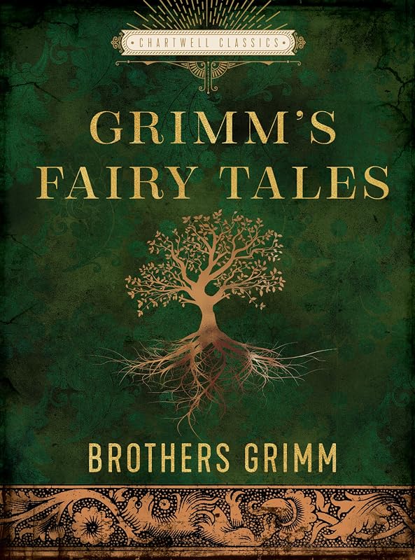 The Essential Grimm's Fairy Tales (Chartwell Classics) by Brothers Grimm