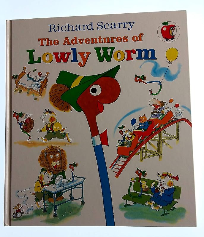 The Adventures of Lowly Worm by Richard Scarry