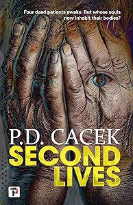 Second Lives by P.D. Cacek