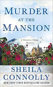 Murder at the Mansion: A Victorian Village Mystery (Victorian Village Mysteries Book 1)