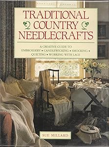 Traditional Country Needlecrafts