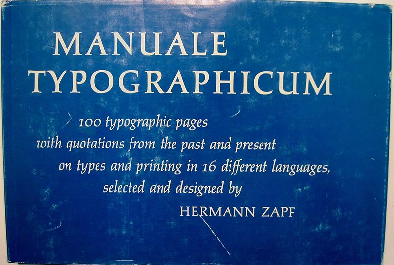 Manuale Typographicum by Hermann Zapf
