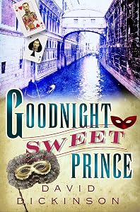 Goodnight Sweet Prince (Lord Francis Powerscourt Book 1)