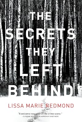 The Secrets They Left Behind: A Mystery