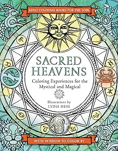 SACRED HEAVENS (Coloring Books for the Soul) by Lydia Hess