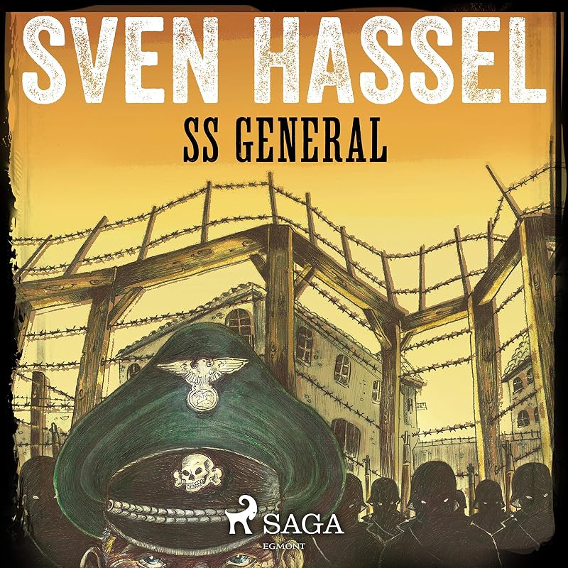 SS General by Sven Hassel