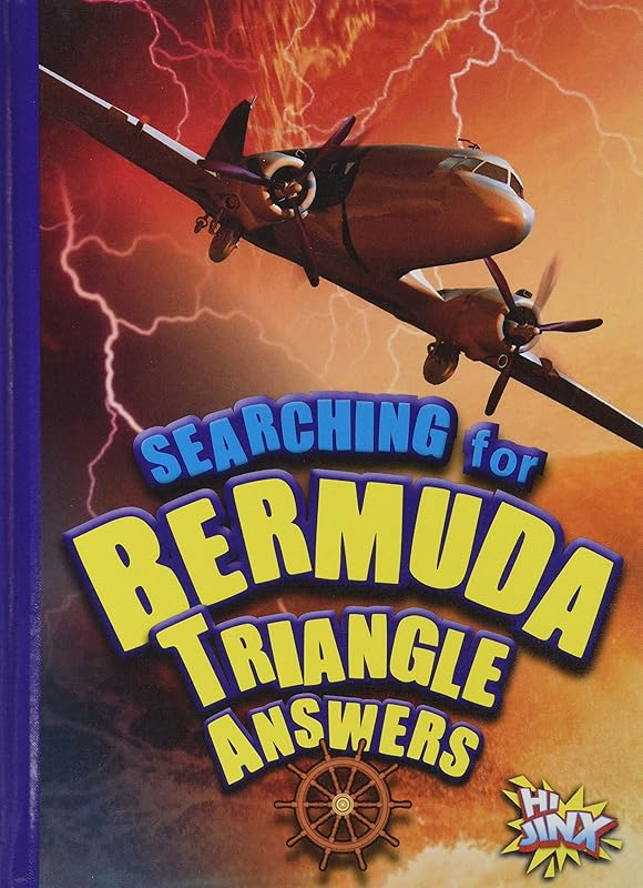 Searching for Bermuda Triangle Answers (On the Paranormal Hunt) by Thomas Kingsley Troupe