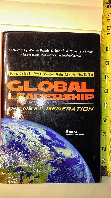 Global Leadership: The Next Generation by Marshall Goldsmith