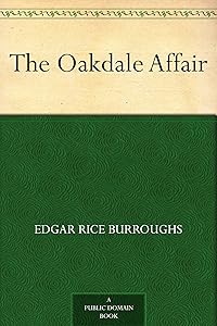 The Oakdale Affair