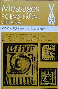 Messages: Poems from Ghana (African Writers Series) by Kofi Awoonor