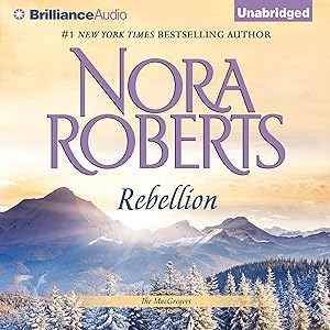 Rebellion: The MacGregors, Book 6
