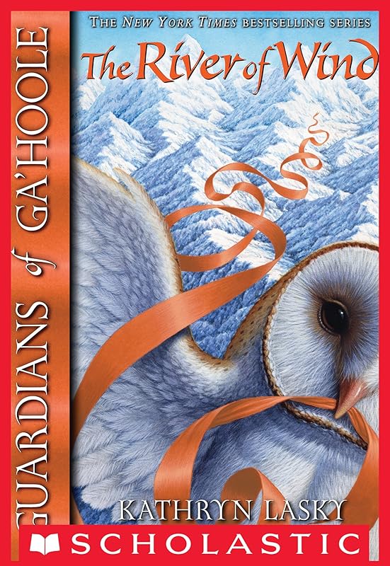 River of Wind (Guardians of Ga'Hoole #13) by Kathryn Lasky