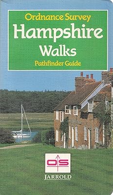 Pathfinder Guide 19: Hampshire Walks (Pathfinder Guides)