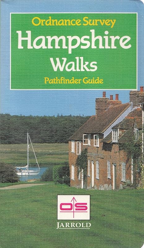 Pathfinder Guide 19: Hampshire Walks (Pathfinder Guides) by unknown author